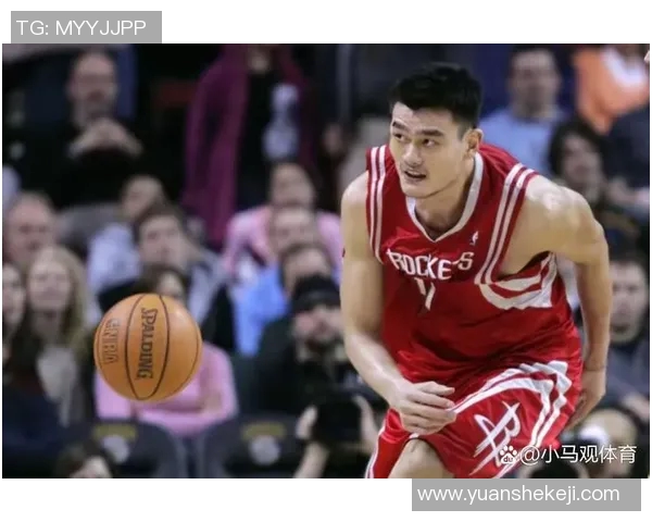 姚明退役后篮球生涯的回顾与未来发展展望